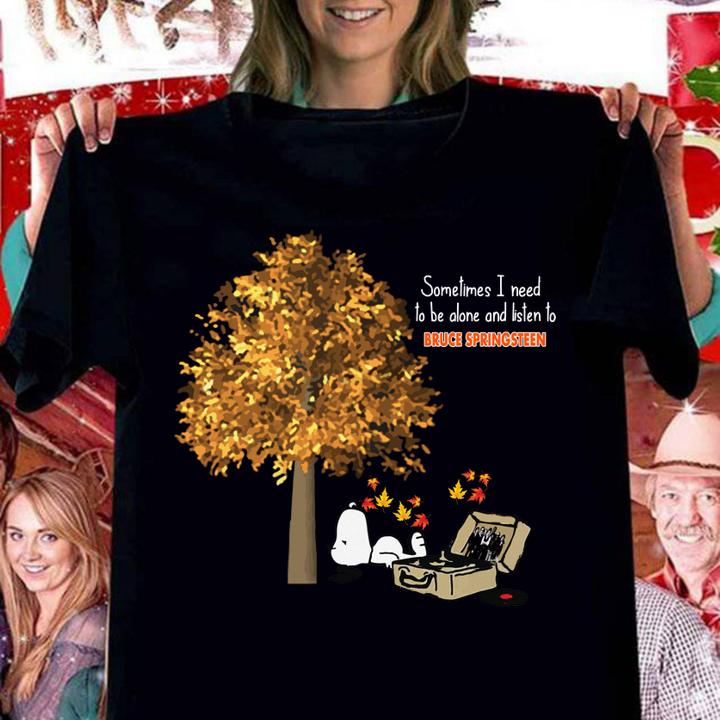 Official Snoopy Bruce Springsteen Sometimes I Need To Be Alone And Listen t-shirt woman shirt
