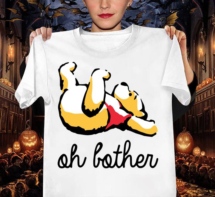 Winnie The Pooh Oh Bother t-shirt woman shirt