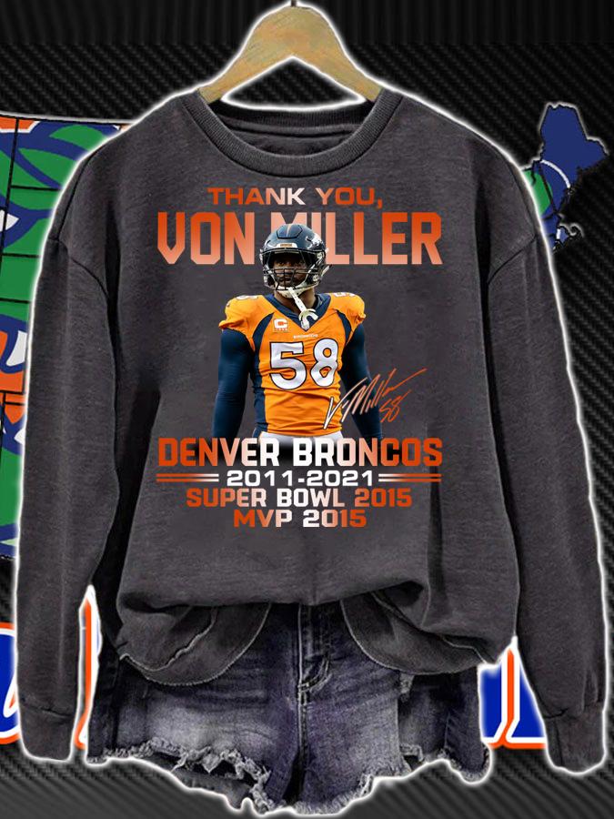Thank You Von Miller Denver Broncos Signed 2011-2021 Super Bowl MVP 2015 t-shirt sweatshirt