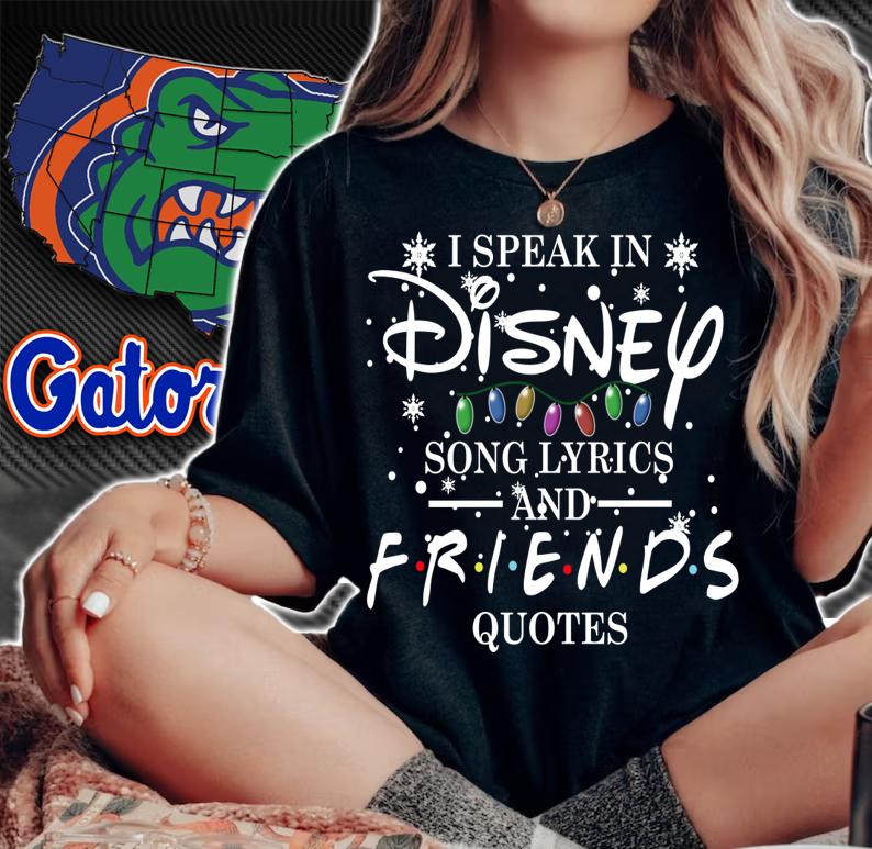 I Speak In Disney Song Lyrics And Friends Quotes t-shirt woman shirt