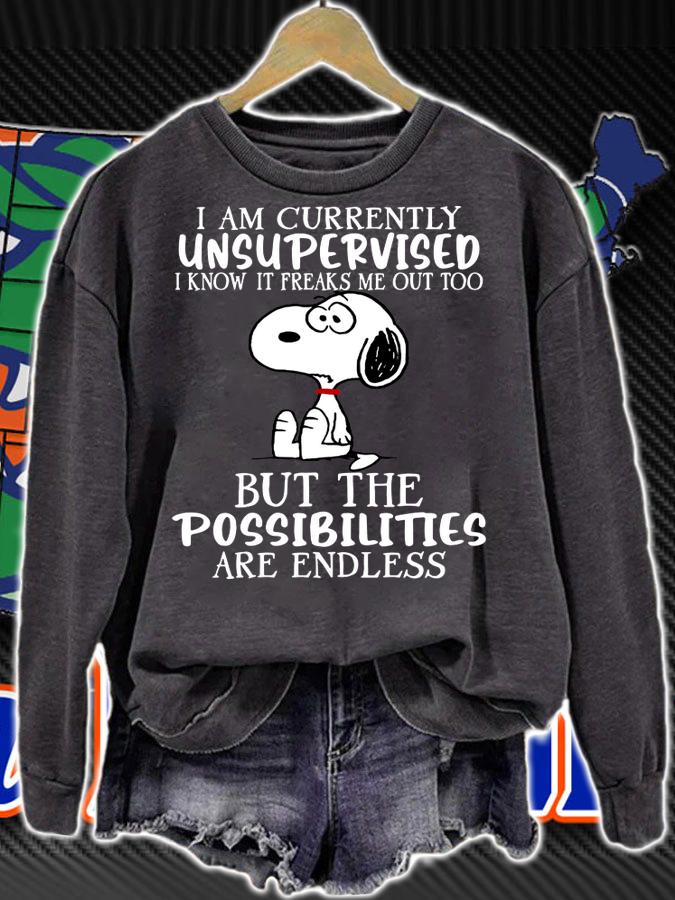 Snoopy I Am Currently Unsupervised But The Possibilities Are Endless t-shirt sweatshirt