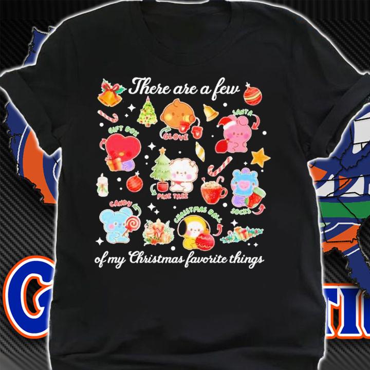 BTS There Are A Few Of My Christmas Favorite Things Shirt t-shirt shirt