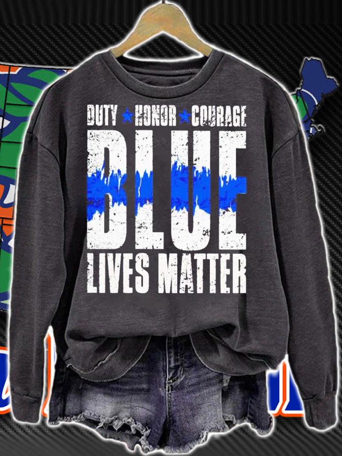 Duty honor courage blue lives matter shirt t-shirt sweatshirt
