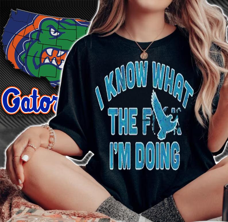 I Know What The Fuck I'm Doing Philadelphia Eagles Shirt t-shirt woman shirt
