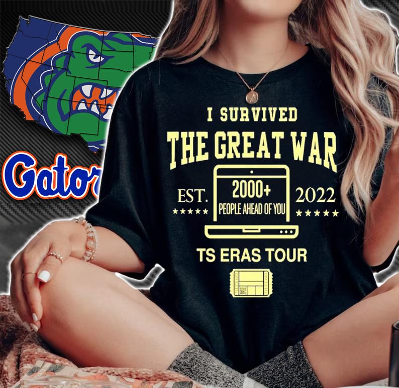 I Survived The Great War 2000 People Ahead Of You Ts Eras Tour Shirt t-shirt woman shirt