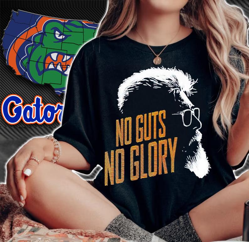 No guts no glory shirt t-shirt woman shirt