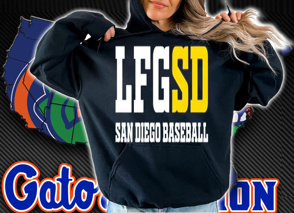 LFGSD Baseball Fan San Diego Sports T-Shirt t-shirt hoodie