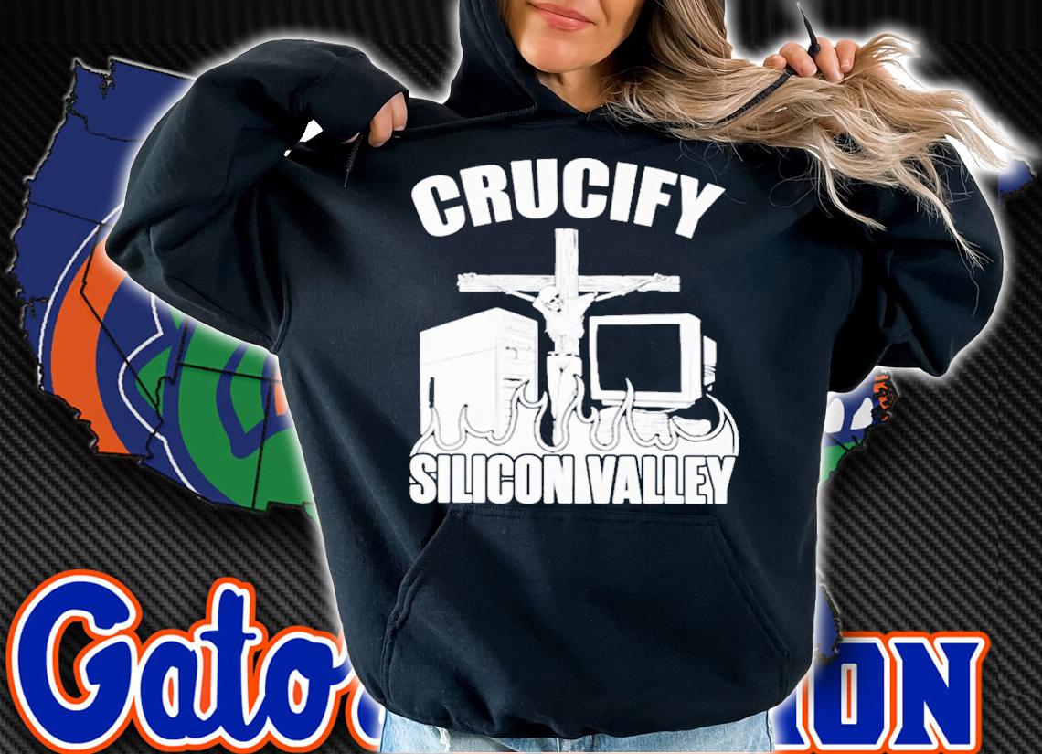 Crucify Silicon Valley Shirt t-shirt