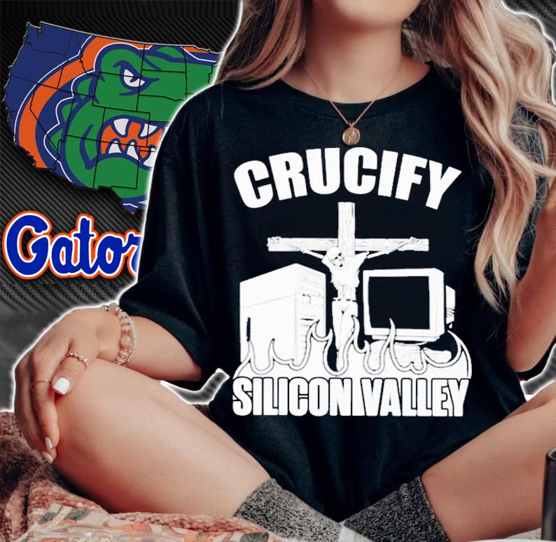 Crucify Silicon Valley Shirt t-shirt