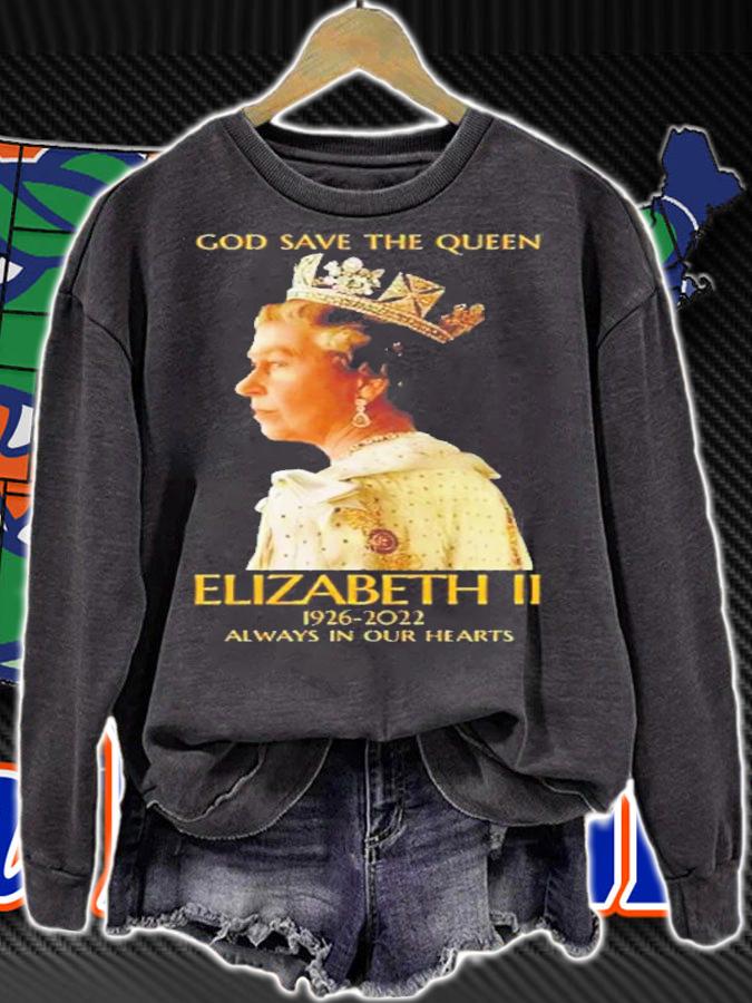 God Save The Queen Elizabeth II 1926-2022 Always In Our Hearts T-Shirt t-shirt sweatshirt