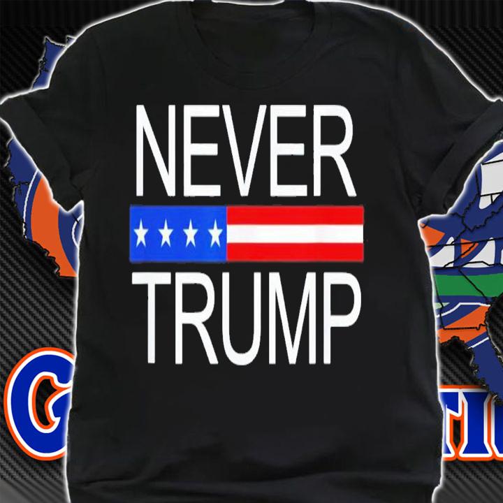 Never Trump T-Shirt t-shirt