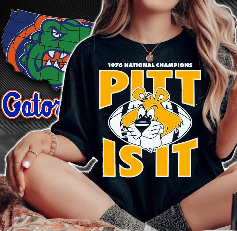 Pittsburgh Panthers 1976 National Champions Pitt is it shirt t-shirt