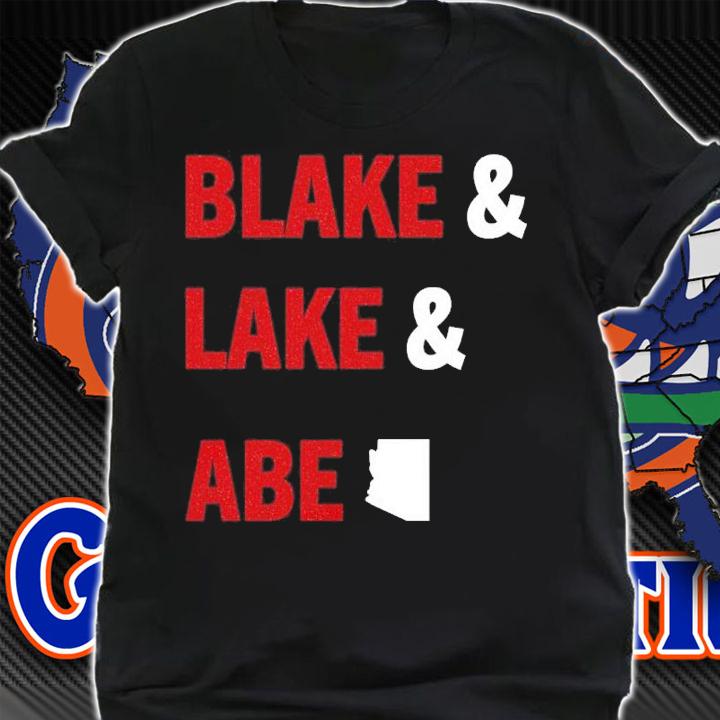 Blake And Lake And Abe Shirt t-shirt