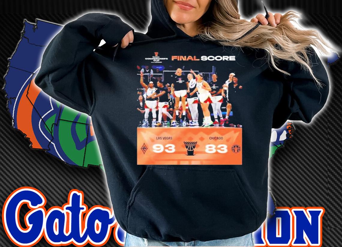 Las Vegas Aces Final Score WNBA Commissioner's Cup Las Vegas 93 Chicago Shirt t-shirt