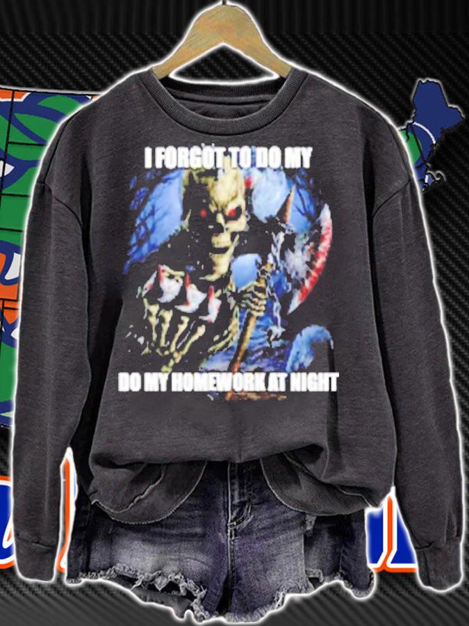 I Forgot To Do My Do My Homework At Night Shirt t-shirt