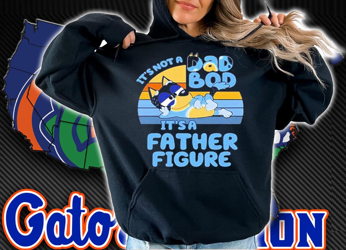 It's Not A Dad Bod Its A Father Figure Vintage Shirt t-shirt