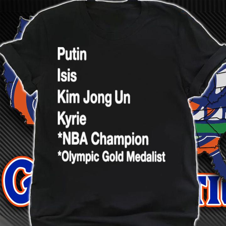 Dave Portnoy Putin Isis Kim Jong Un Kyrie Naba Champion Olympic Gold Medalist T-Shirt t-shirt shirt