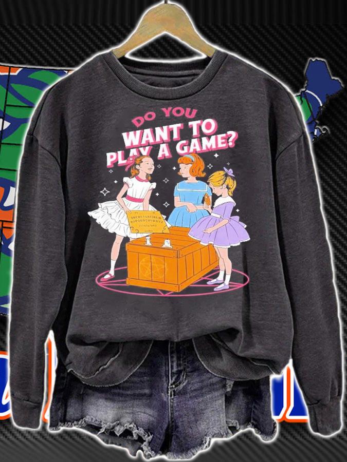 Do You Wanna Play A Game T-Shirt t-shirt sweatshirt