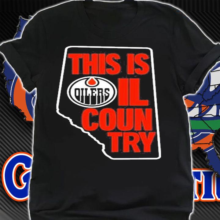 Edmonton Oilers This Is Oil Country T-Shirt t-shirt shirt