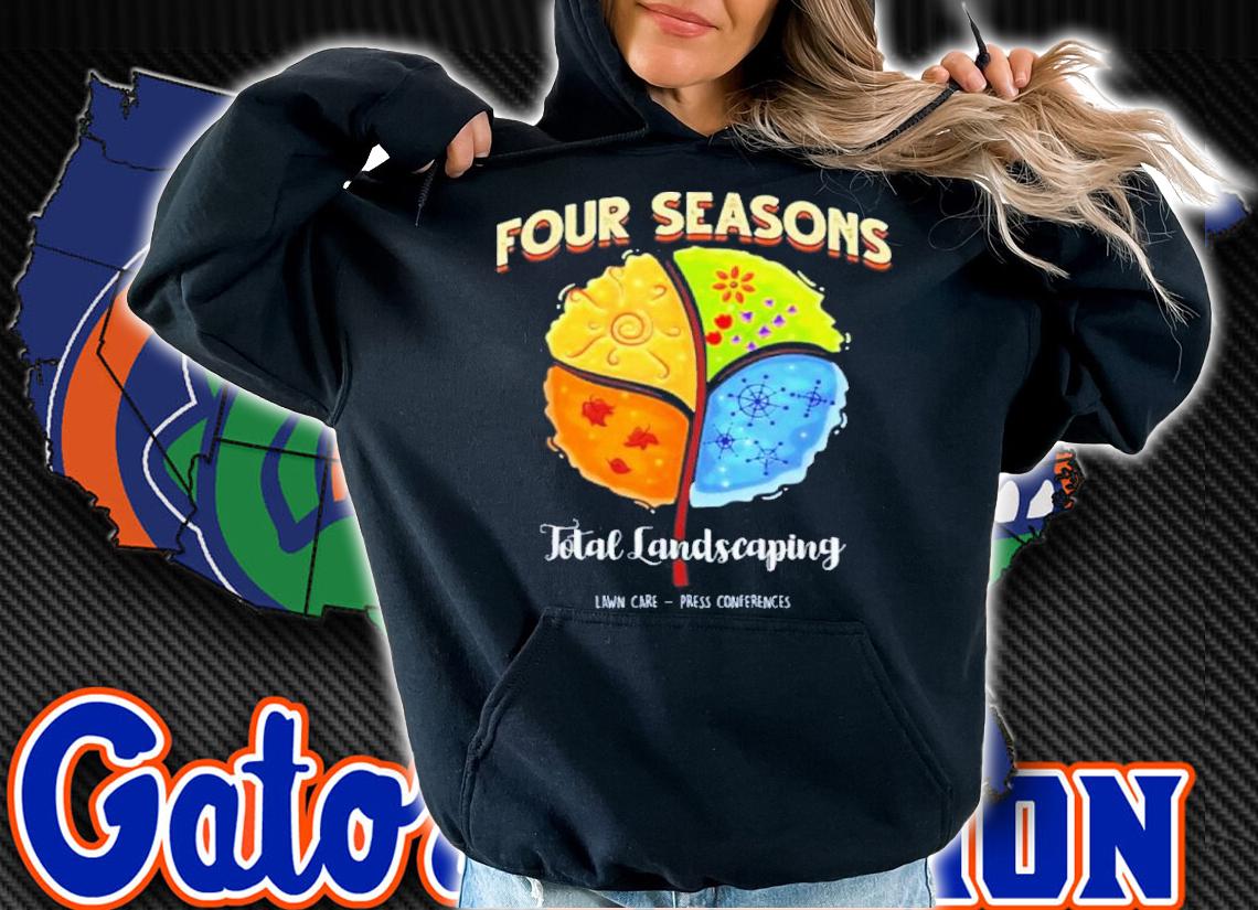 Four Seasons Landscaping Funny Plant Shirt t-shirt
