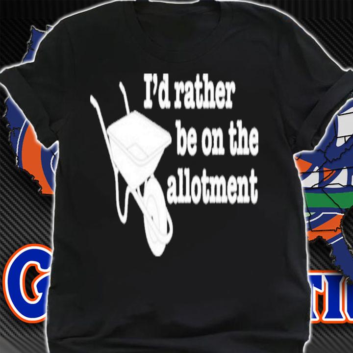 Jeremy Corbyn I'd Rather Be On The Allotment Shirt t-shirt shirt