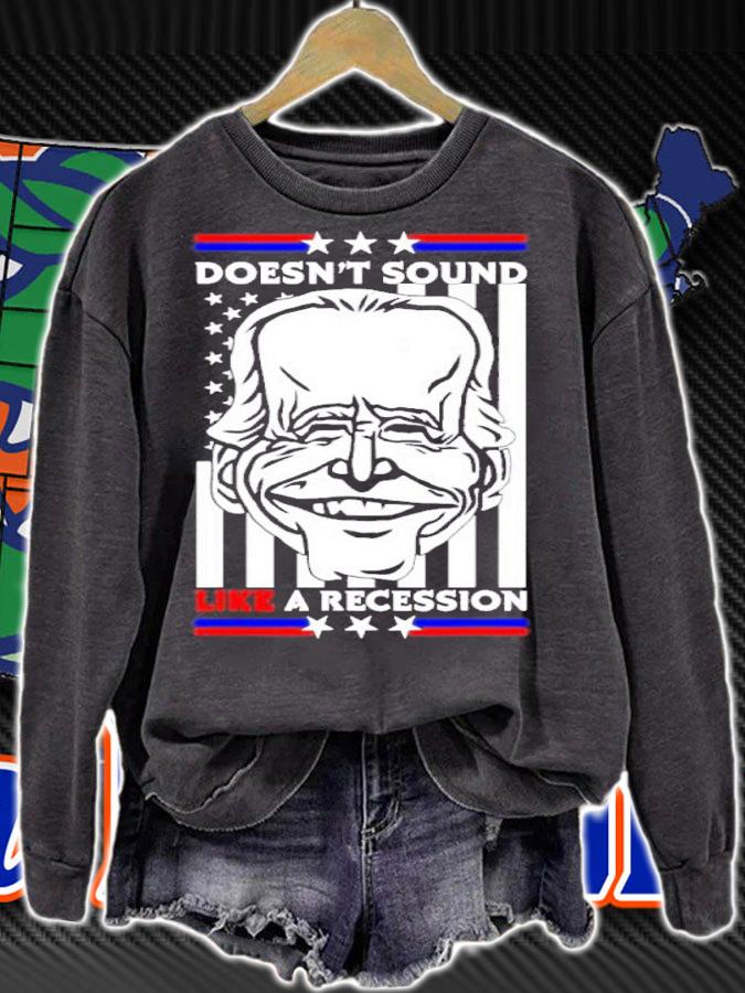 Joe Biden Doesn't Sound Like A Recession American Flag Shirt t-shirt
