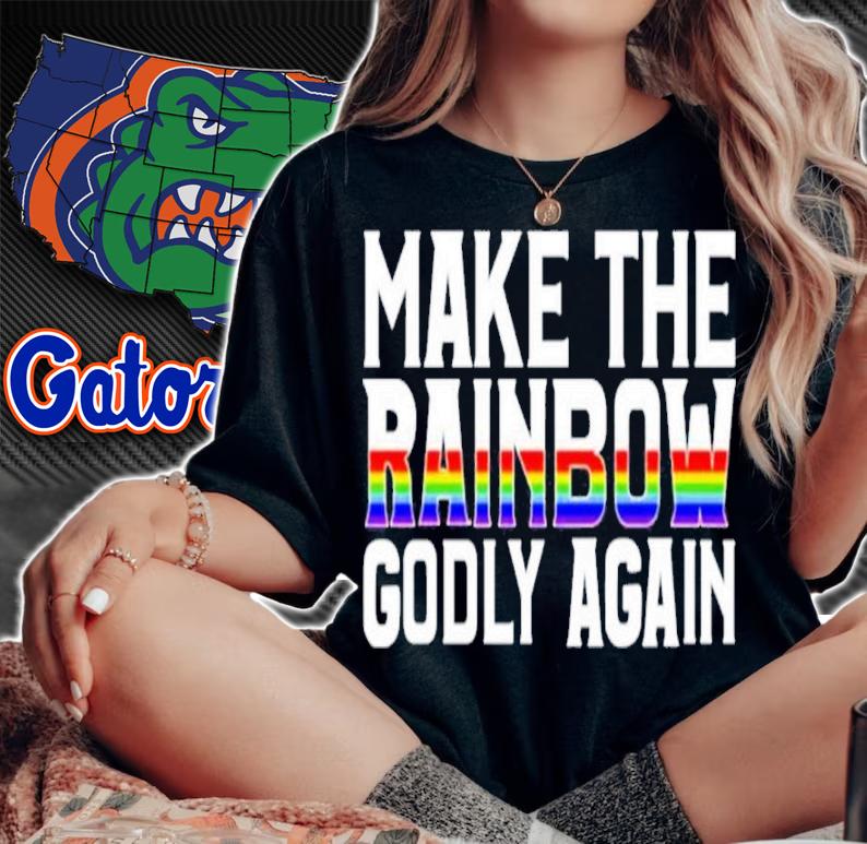 Make The Rainbow Godly Again Religious Fruitcake Shirt t-shirt woman shirt