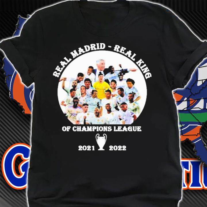 Real Madrid Real King Of Champions League 2021-2022 Shirt t-shirt