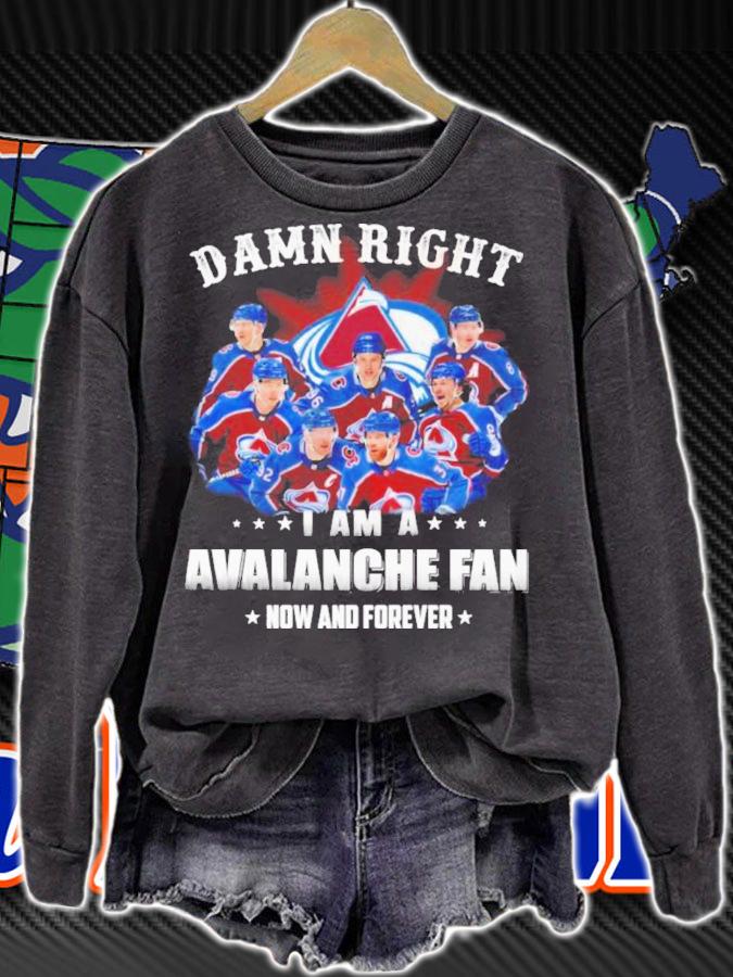 Official Damn Right I Am A Colorado Avalanche Fan Now And Forever Shirt t-shirt