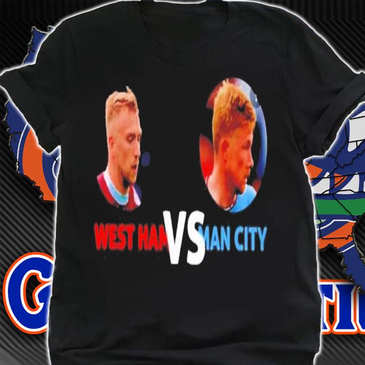 West Ham Vs Man City Shirt t-shirt