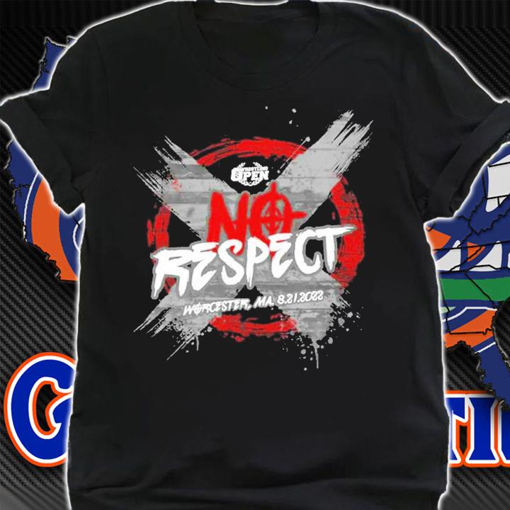 Wrestling Open No Respect shirt t-shirt