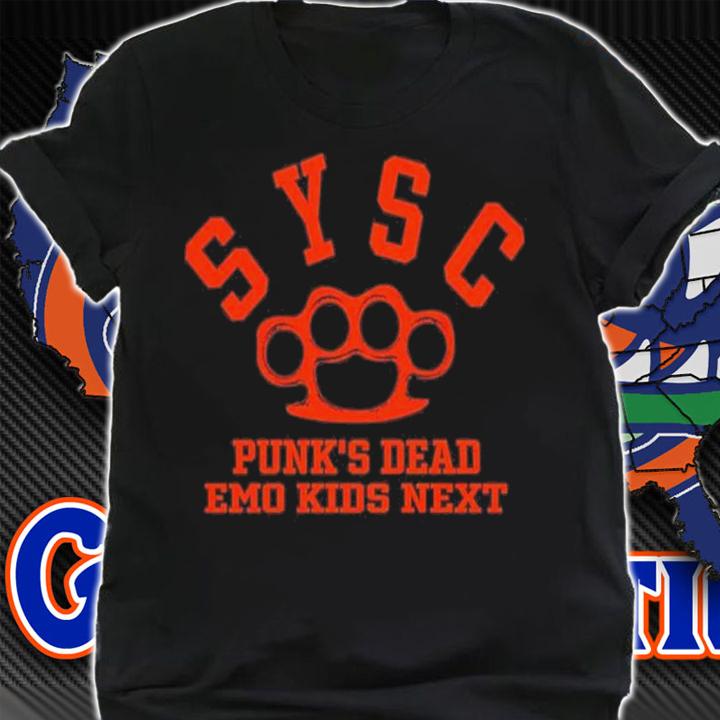 Sysc Punk's Dead Emo Kids Next Shirt t-shirt