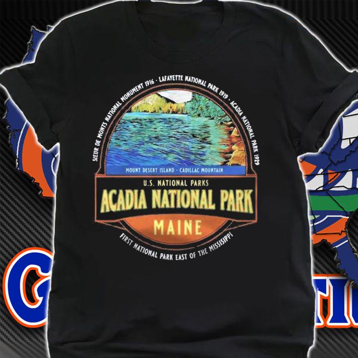 Acadia National Park Maine Hiking Camping Vacation Souvenir Shirt t-shirt shirt