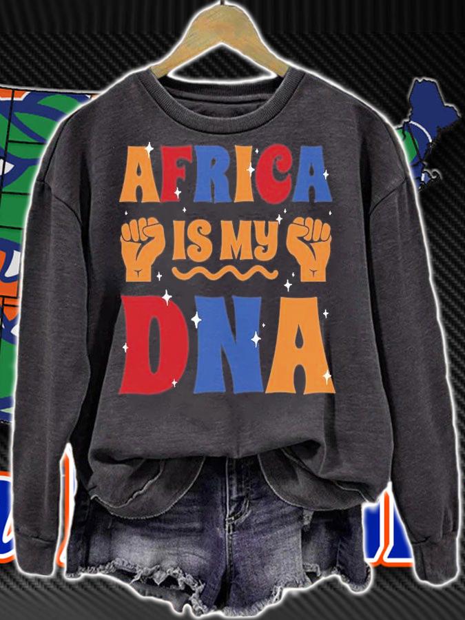 Africa Is My DNA Fist T-Shirt t-shirt sweatshirt