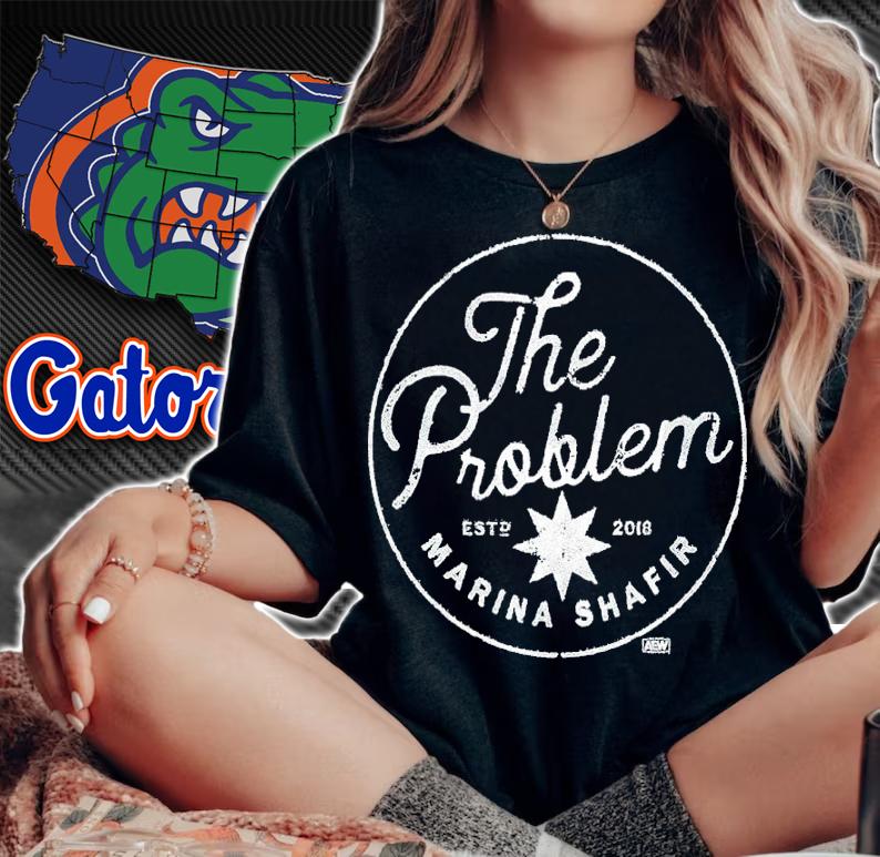 All Elite Wrestling Marina Shafir The Problem Shirt t-shirt woman shirt