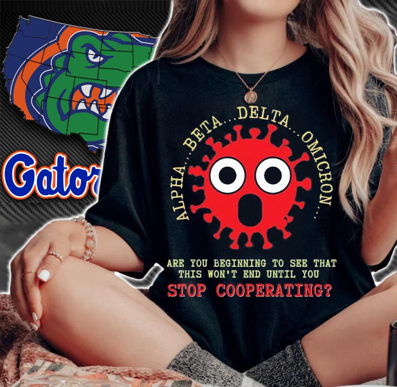 Alpha Beta Delta Omicron Stop Cooperating Anti Mandate Medical Freedom T-Shirt t-shirt woman shirt