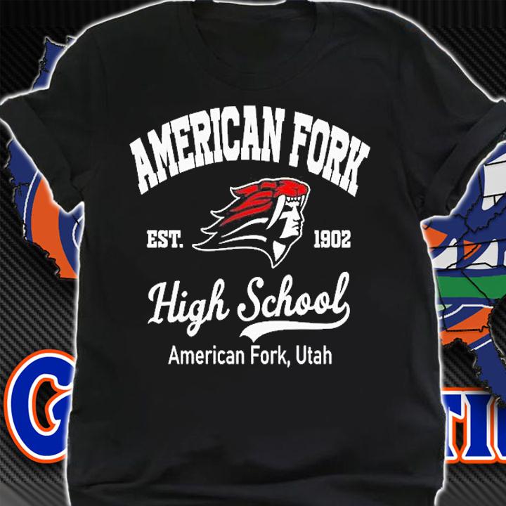 American Fork Est 1902 High School American Fork Utah T-Shirt t-shirt shirt
