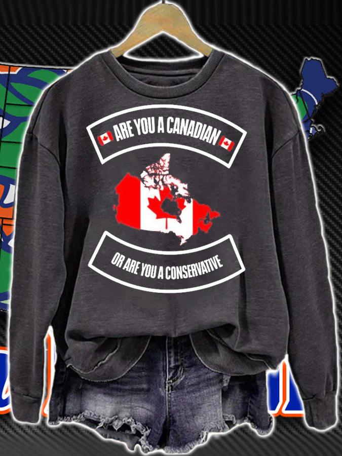 Are You A Canadian Or Are You A Conservative T-Shirt t-shirt