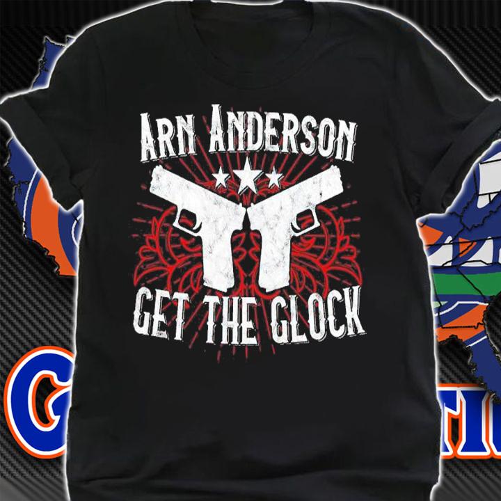 Arn Anderson get the Glock guns t-shirt
