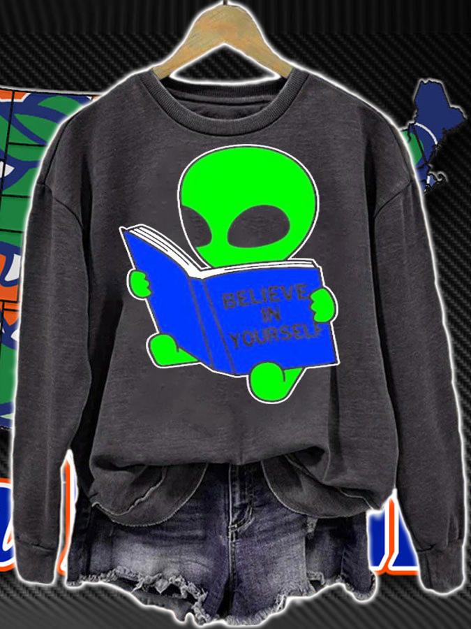 Believe In Yourself Funny Alien Ufo Design T-Shirt t-shirt sweatshirt