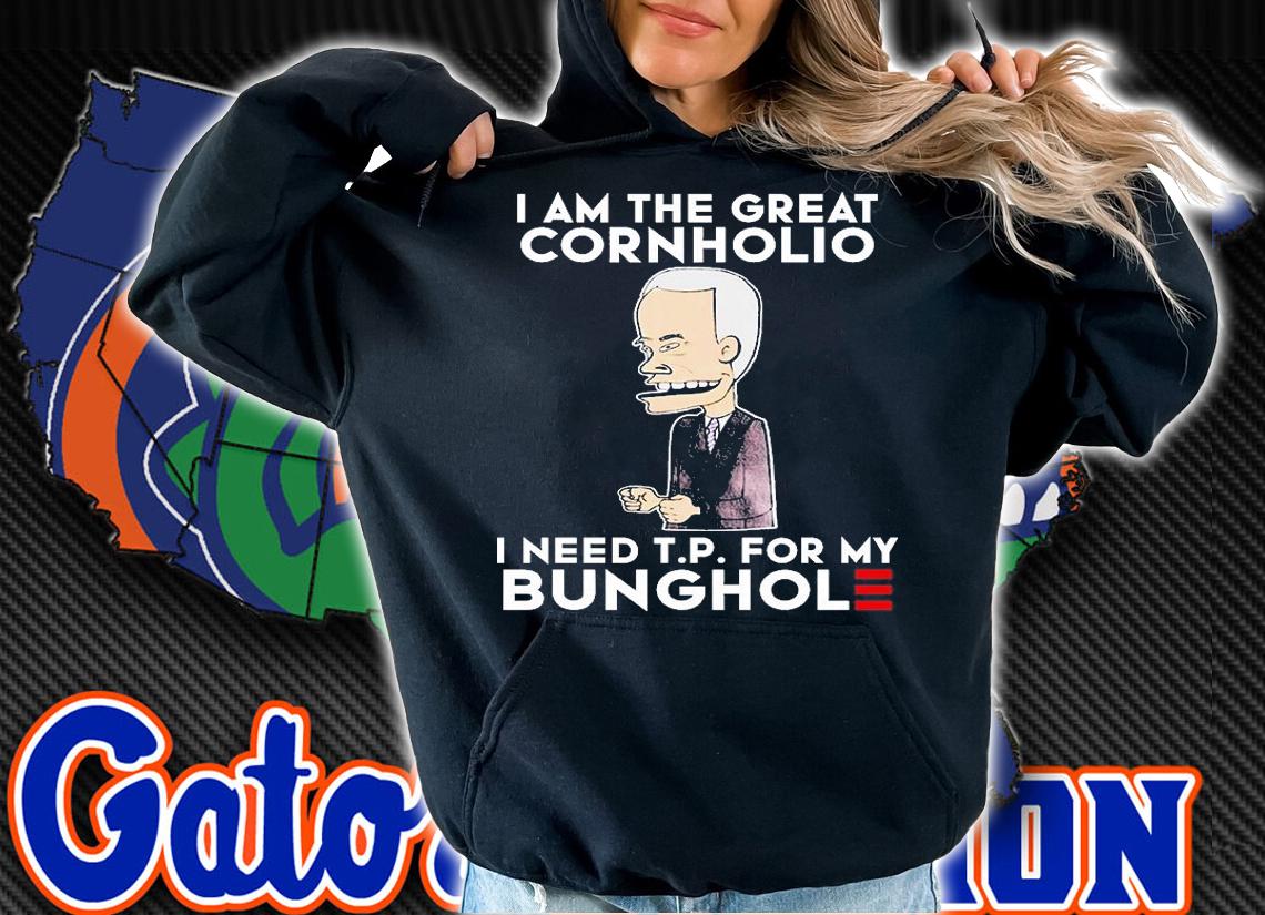 Biden I Am The Great Cornholio I Need T.P. For My Bunghole Funny T-Shirt t-shirt