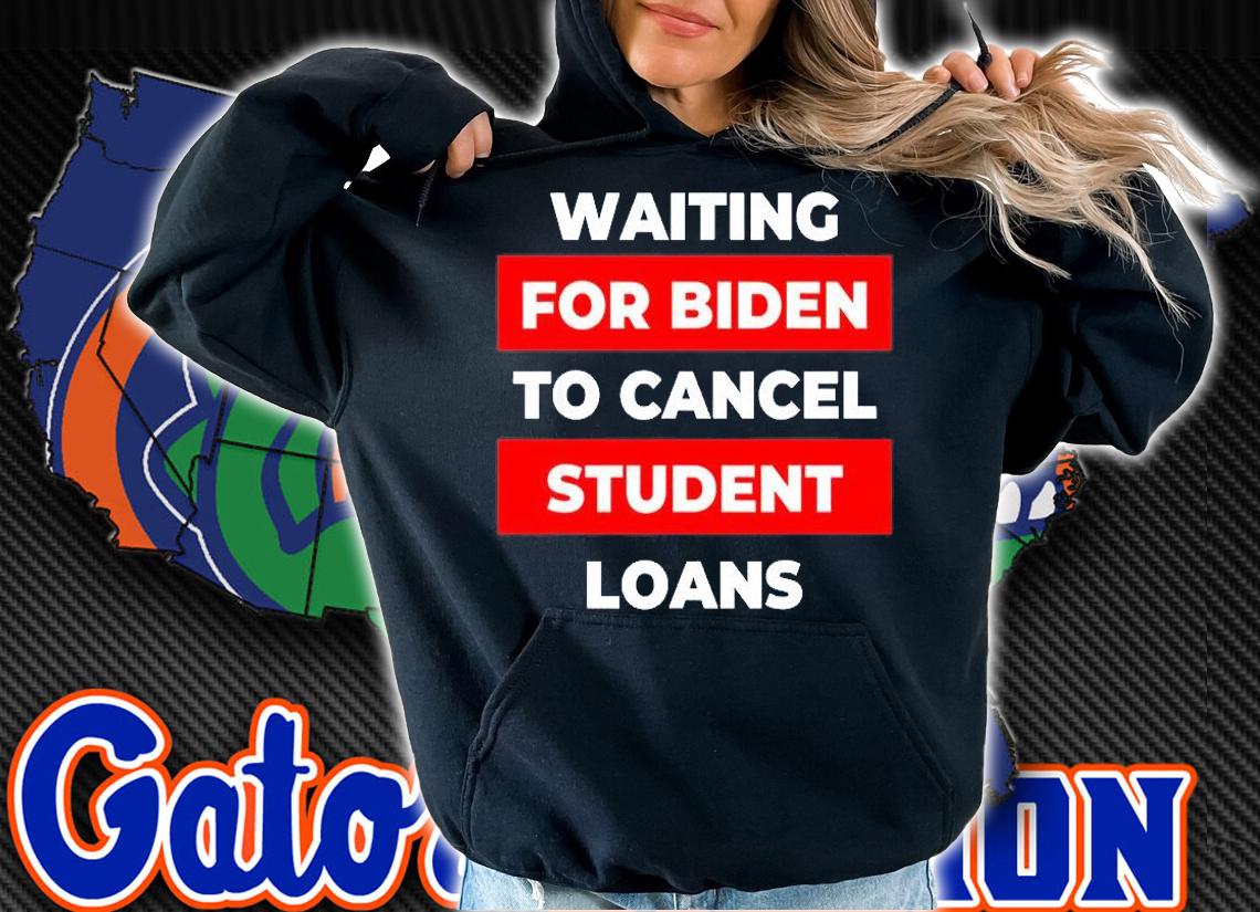 Biden Waiting For Biden To Cancel Student Loans Vote Political 46 T-Shirt t-shirt