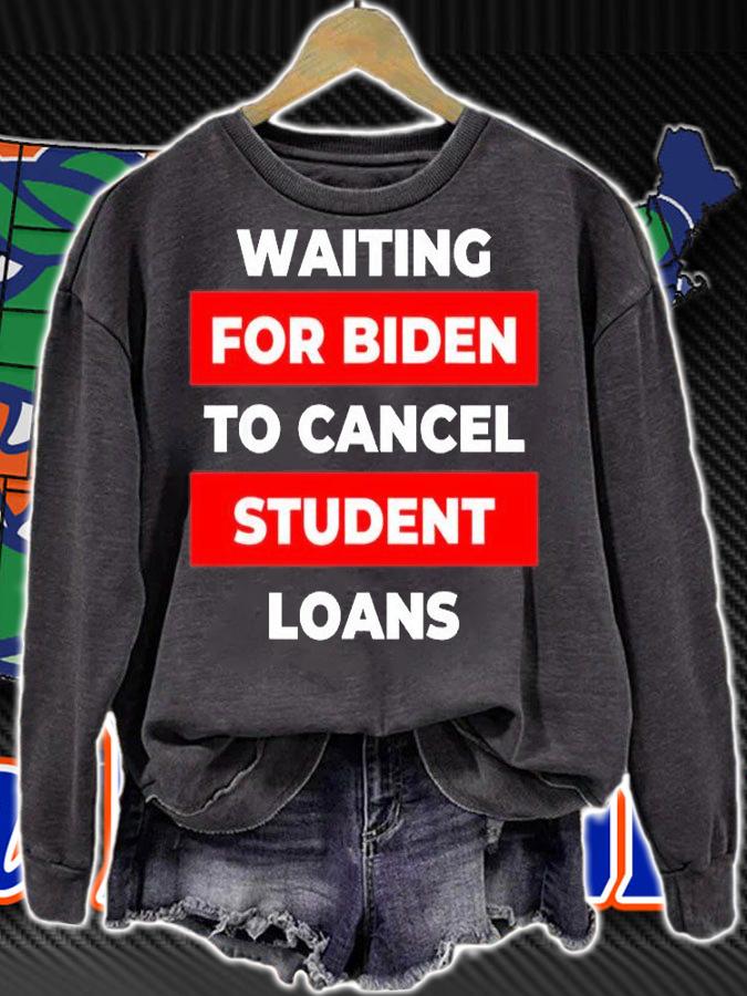 Biden Waiting For Biden To Cancel Student Loans Vote Political 46 T-Shirt t-shirt