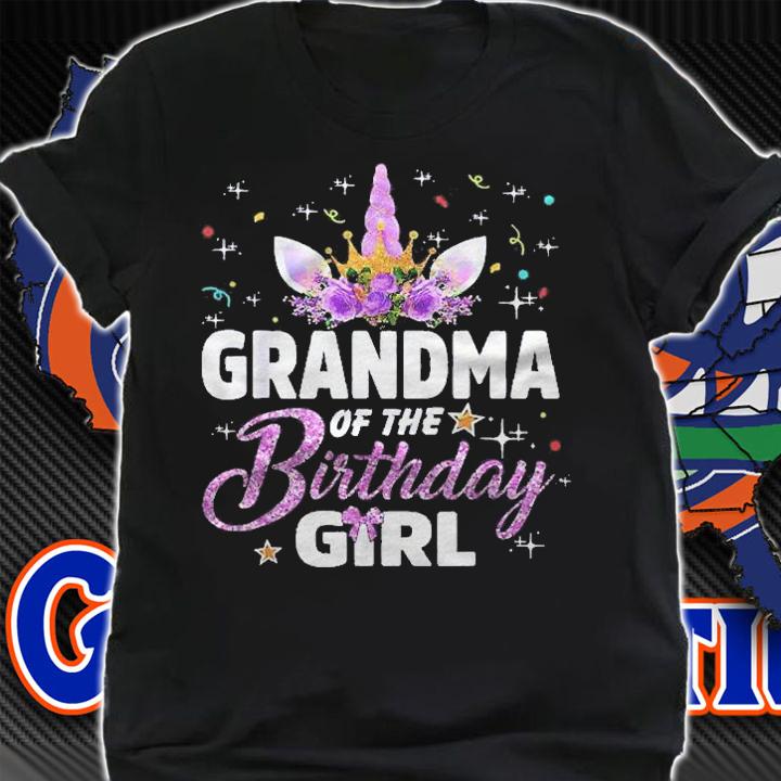 Grandma Of The Birthday Girl Gifts Unicorn Birthday Shirt t-shirt shirt