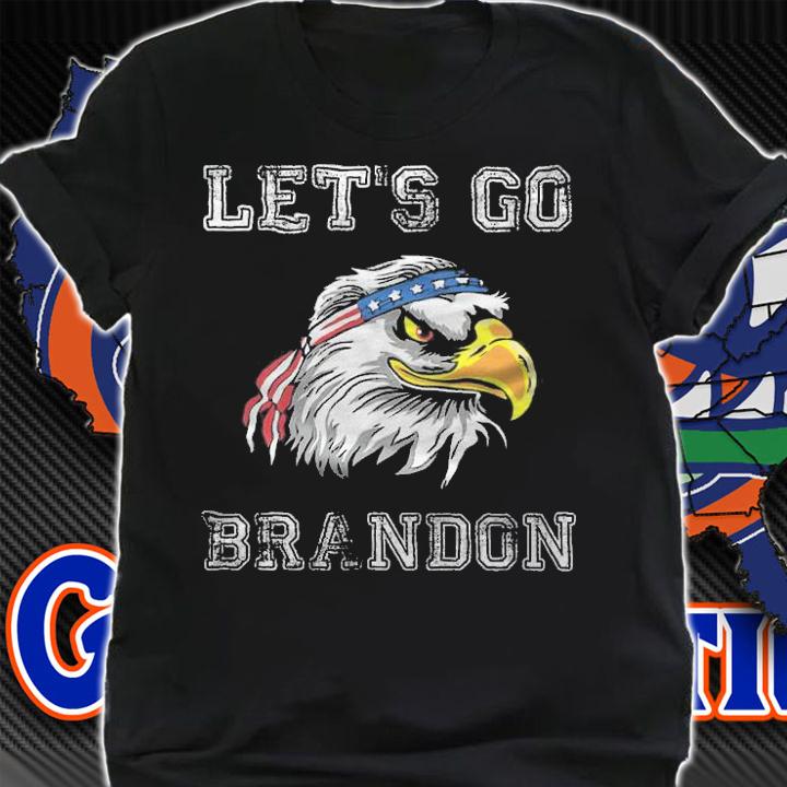 Let's Go Brandon Eagle American Flag T-Shirt t-shirt