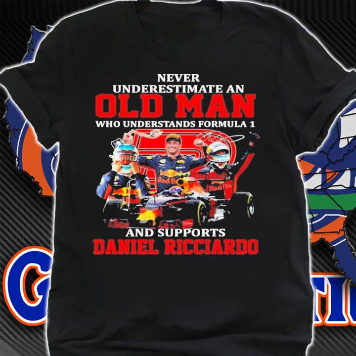 Never Underestimate A Woman Who Understands Formula 1 And Supports Daniel Ricciardo Signatures Shirt t-shirt shirt