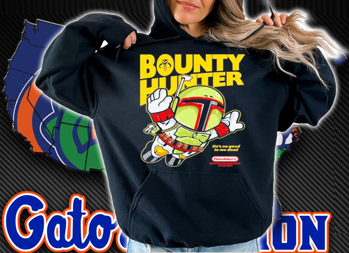 Star Wars Super Hunter Bounty Hunter He's No Good To Me Dead Shirt t-shirt hoodie