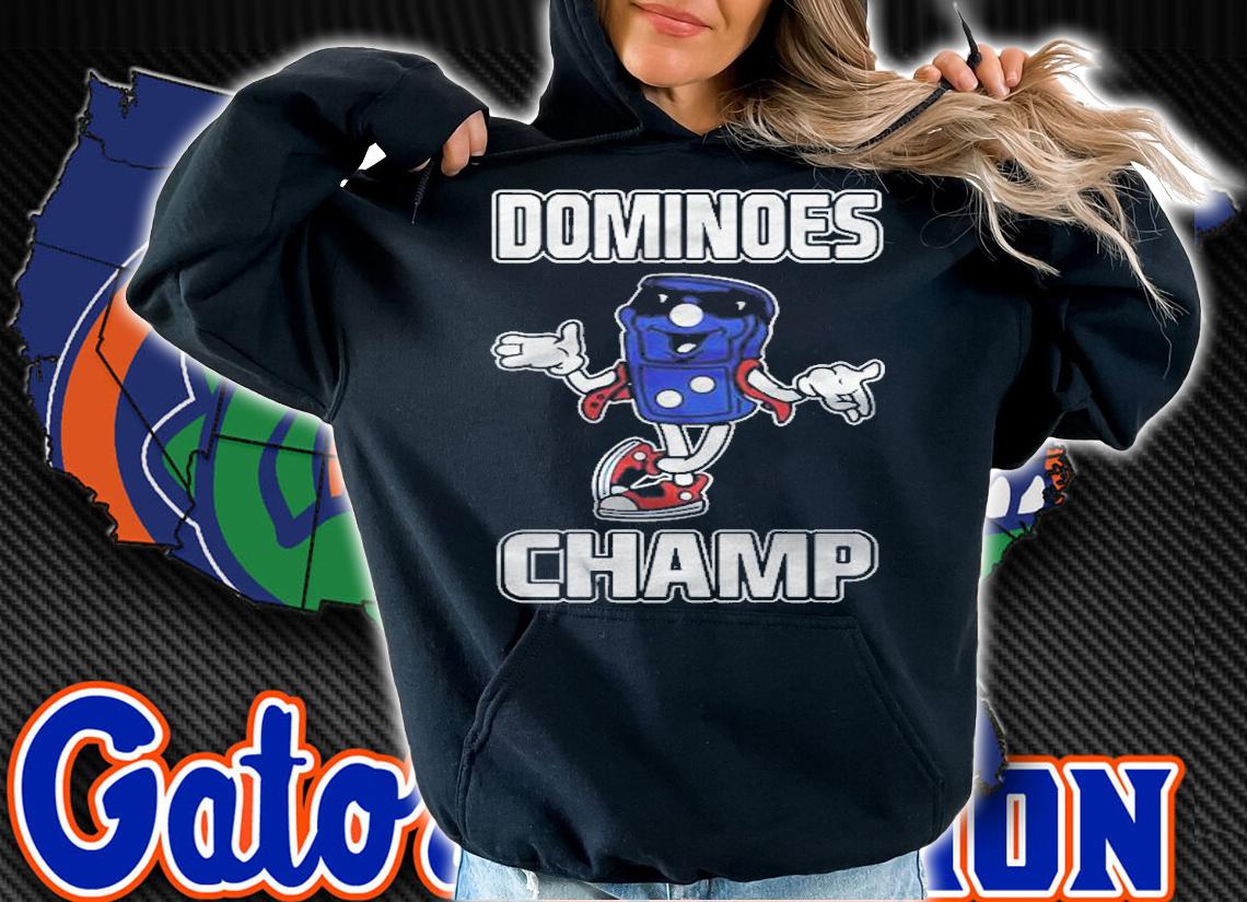 Dominoes Champ Shirt t-shirt hoodie