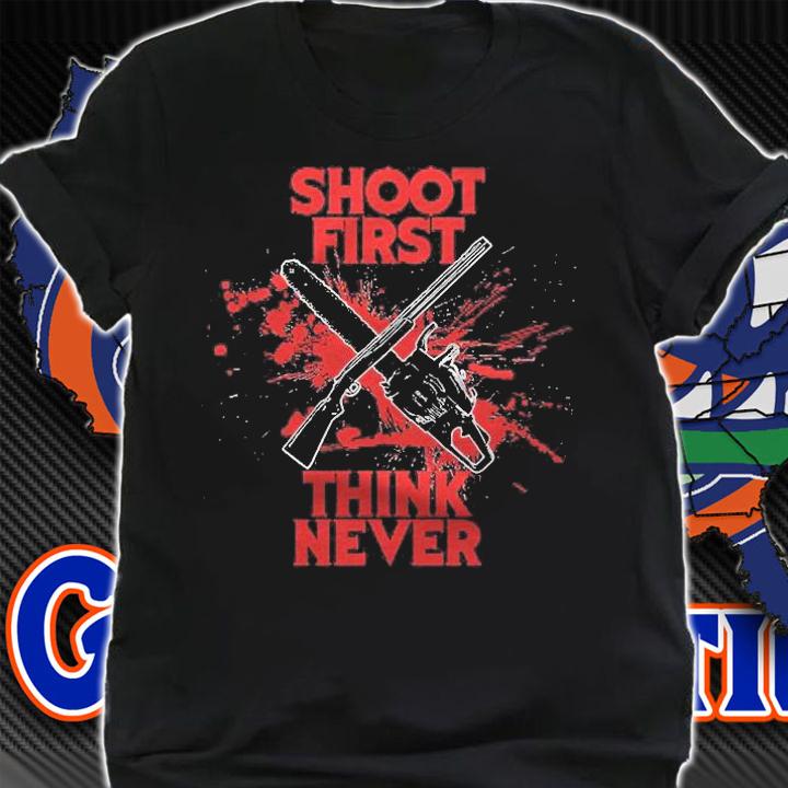 Evil Dead Shoot First Think Never Classic Shirt t-shirt