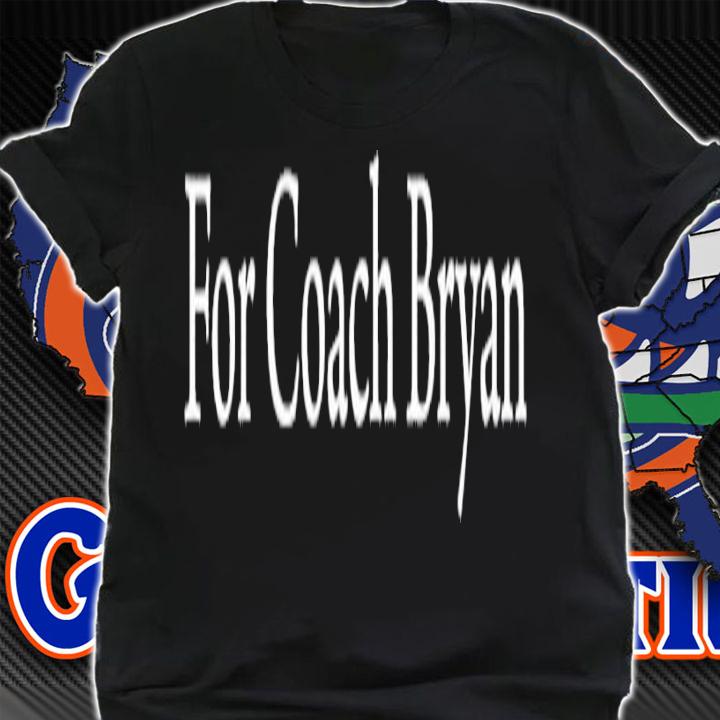 For Coach Bryan shirt t-shirt